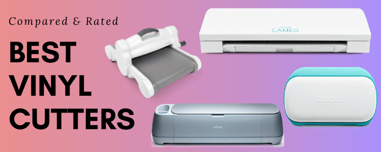 Best vinyl cutters compared and rated